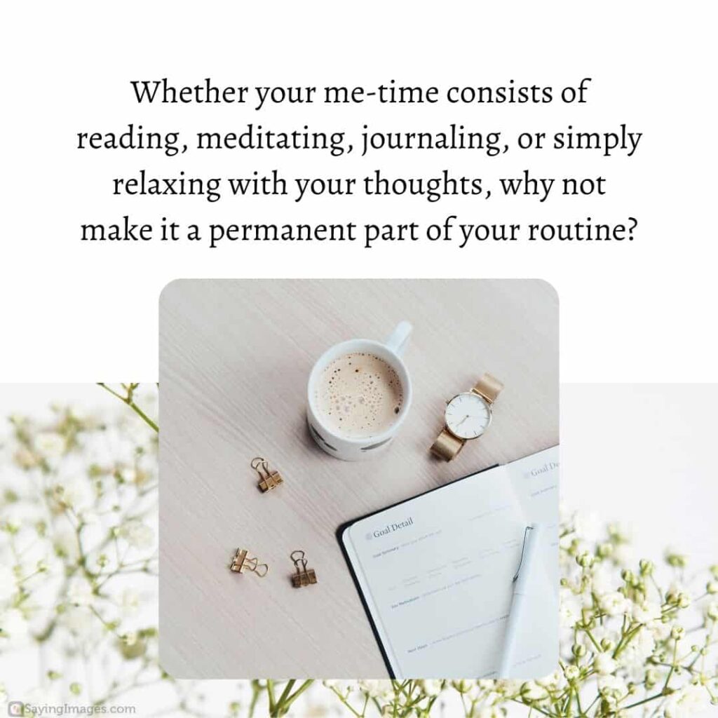 your me time quotes